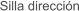 Silla dirección