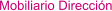 Mobiliario Dirección