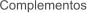 Complementos