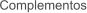 Complementos